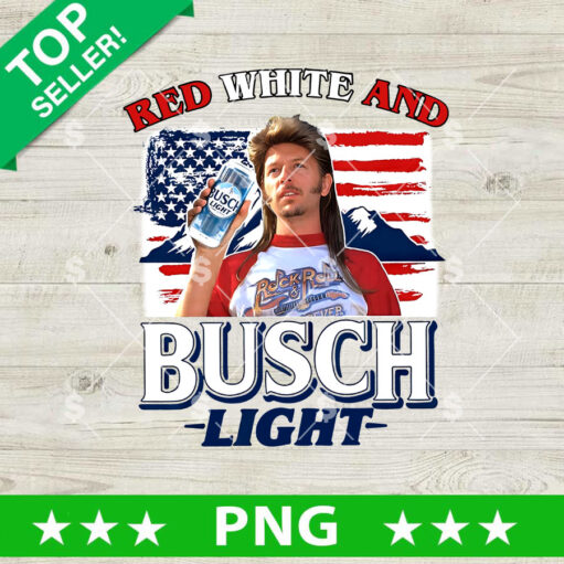 Red White And Busch Light Joe Dirt Png