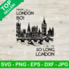 From London Boy to So long London SVG