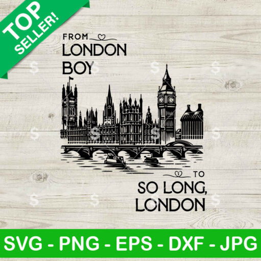 From London Boy to So long London SVG