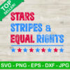 Stars Stripes And Equal Rights SVG