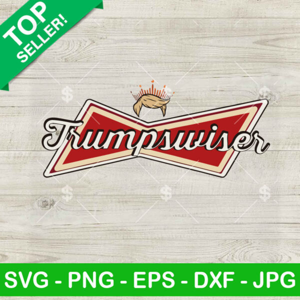 Trump Budweiser Beer Funny SVG, Trumpswiser SVG PNG, Donald Trump SVG PNG Cut files