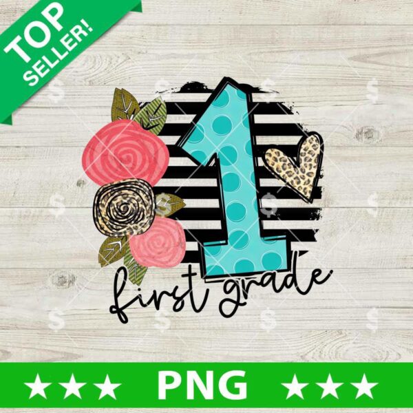 1 First Grade PNG, 1st Grade School Sublimation transfer PNG