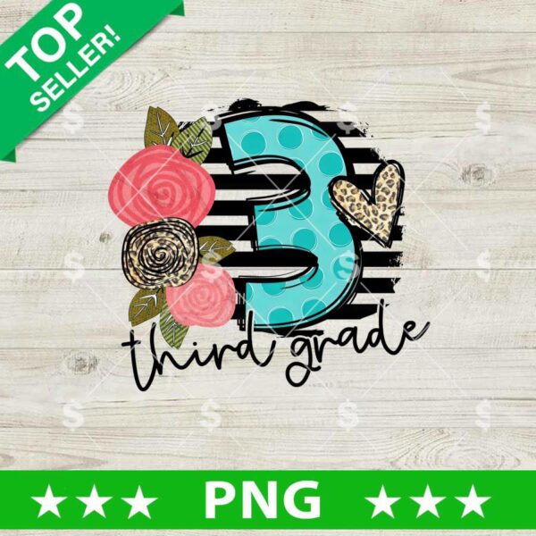 3 Third Grade PNG, Third Grade School Sublimation transfer PNG