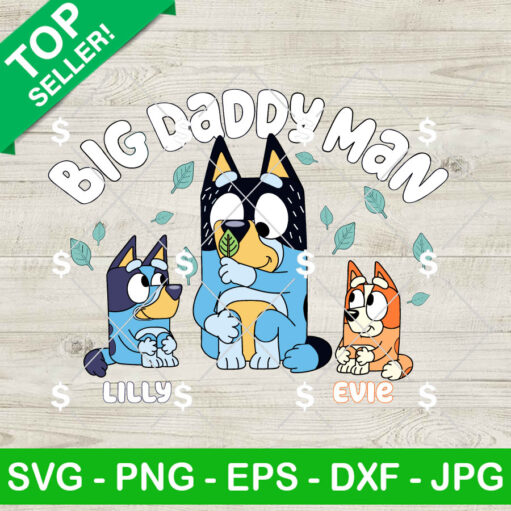 Bluey Big Daddy Man Svg