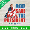 God Save The President Trump PNG
