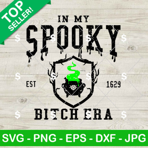 In My Spooky Bitch Era SVG