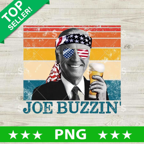 Joe Buzzin Biden PNG, Joe Biden Sublimation transfer PNG