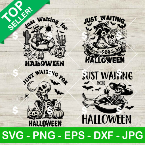 Just Waiting For Halloween Svg Bundle