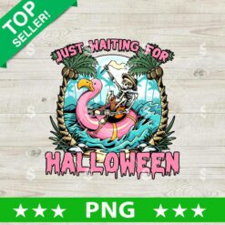 Just Waiting For Halloween Skull Summer PNG, Halloween Skull PNG