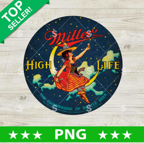 Miller Beer High Life Logo PNG, Miller Lite Beer Vintage Sublimation transfer PNG