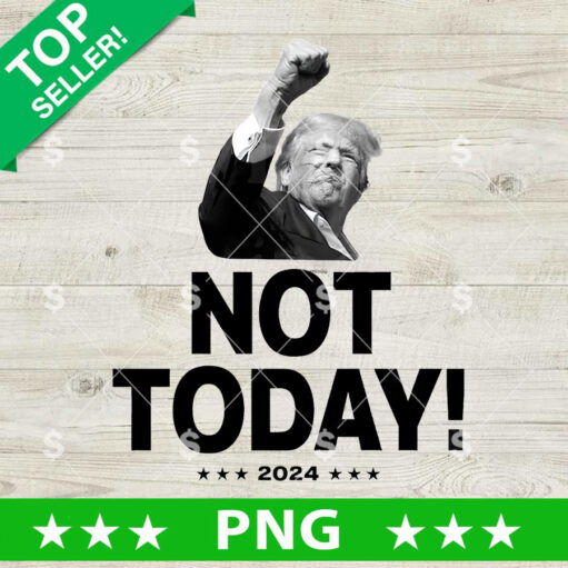 Not Today Trump Hand Up PNG