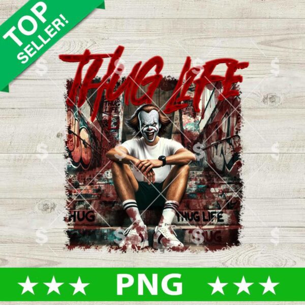 Pennywise Thug Life Halloween PNG, Pennywise Horror Sublimation PNG