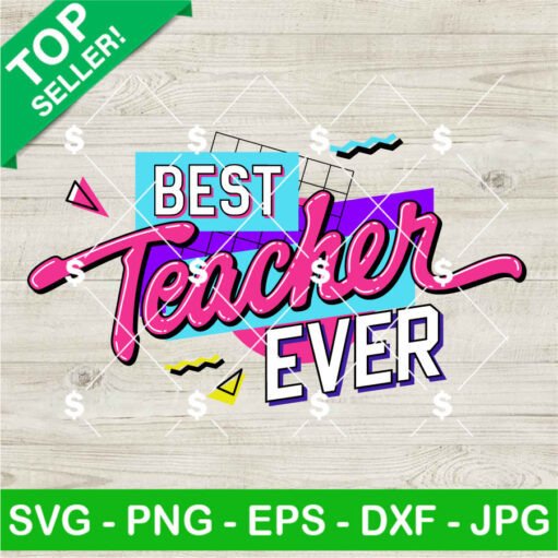 Retro Best Teacher Ever SVG