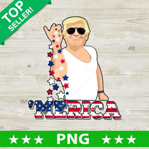 Trump Merica Salt Bae PNG, Trump Merica Sublimation transfer PNG