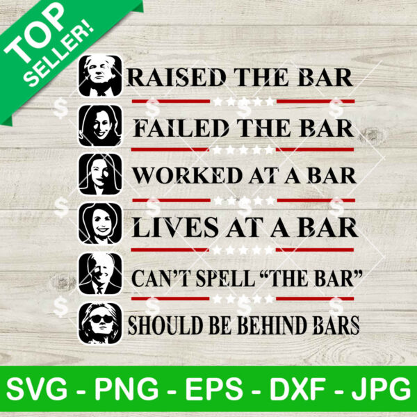Trump Raised The Bar Harris Failed SVG