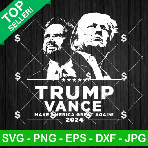 Trump Vance Make America Great Again Svg