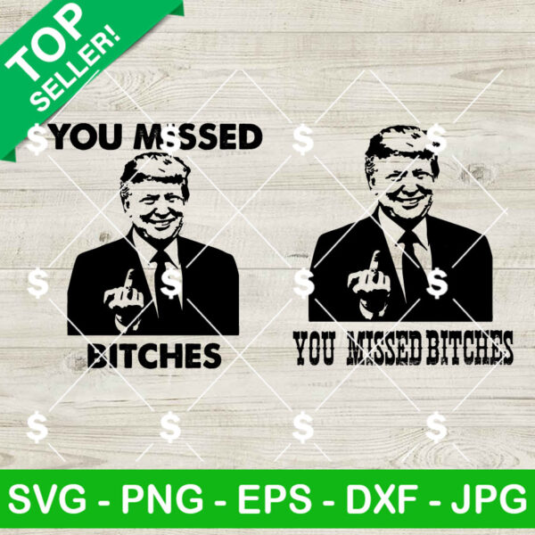 Trump You Missed 2024 SVG