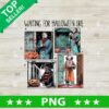 Waiting For Halloween Like Horror Character PNG, Horror Characters Sublimation PNG