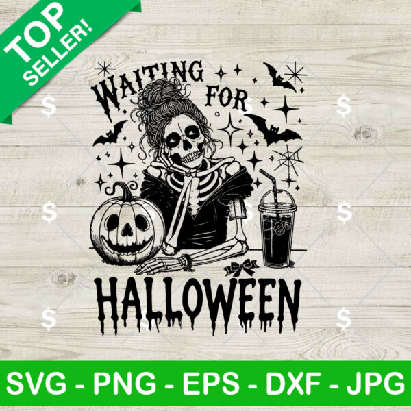 Waiting For Halloween Skeleton Mom SVG, Skull Mom Horror SVG, Drinking Happy Halloween SVG