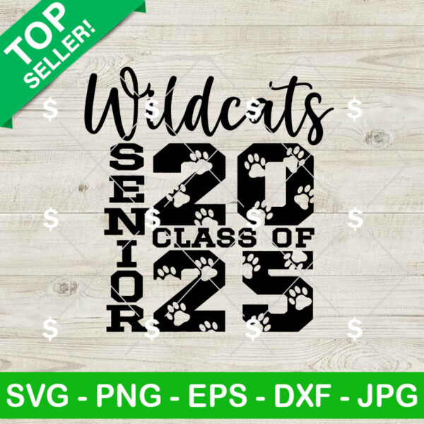 Wildcats Senior 2025 SVG, Wildcats SVG, Wildcats Mascot School SVG