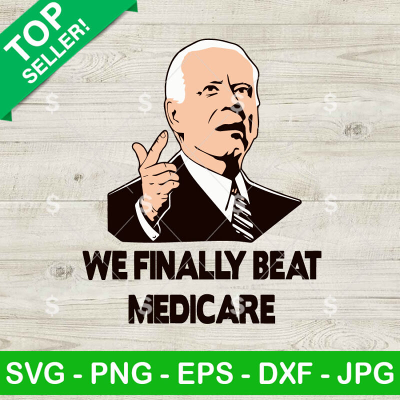 We Finally Beat Medicare Biden SVG
