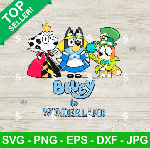 Bluey In Wonderland SVG