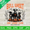 Bull Sheet Cow Lover Club SVG