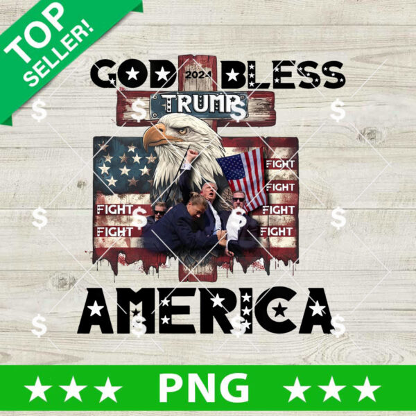 God Bless America Trump Fight Shooting PNG