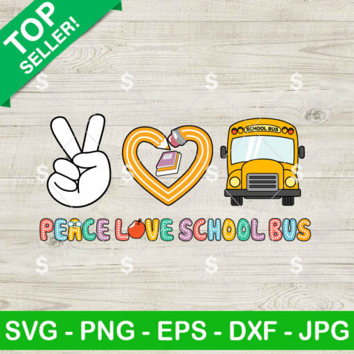 Peace Love School Bus Svg