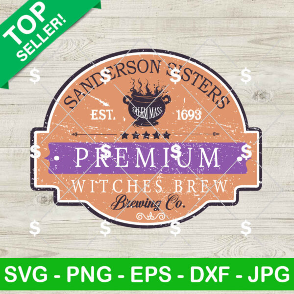 Sanderson Sisters Premium Witches Brew SVG