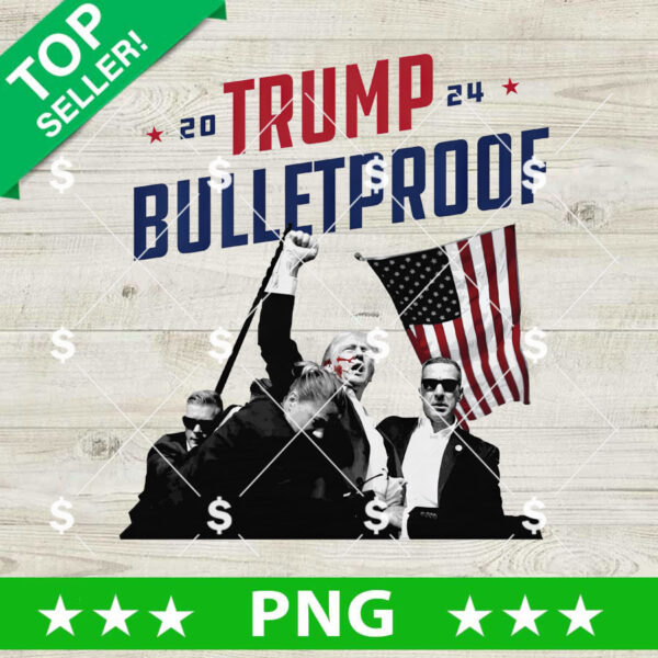 Trump Bulletproof 2024 PNG
