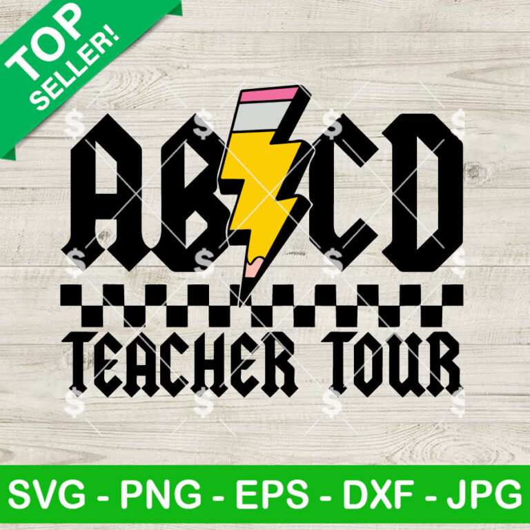 ABCD Teacher Tour SVG, Teacher SVG, Teacher ABCD SVG