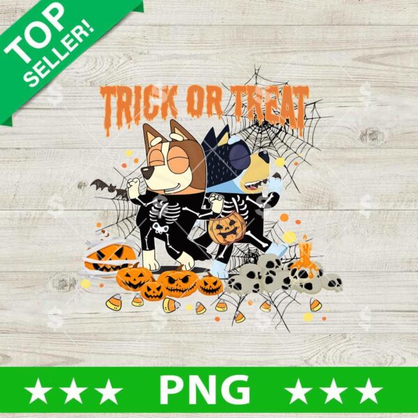 Bluey Bingo Skeleton Trick or Treat PNG, Bluey Cartoon Horror Sublimation PNG