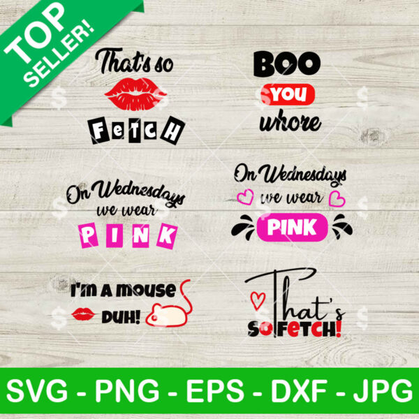 Boo You Whore Thats So Fetch Bundle SVG