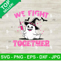 Breast Cancer Boo We Fight Together SVG, Breast Cancer Ghost SVG, Pink Ribbon PNG Digital Files