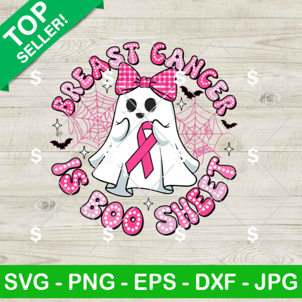 Breast Cancer is Boo Sheet SVG, Halloween Ghost Breast Cancer SVG, Pink Ghost SVG