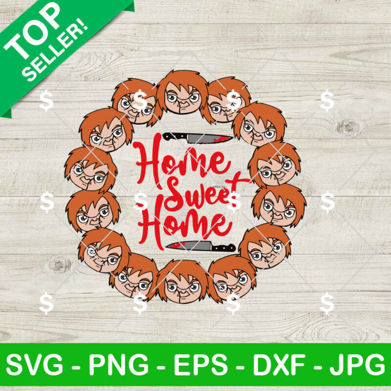 Chucky Horror Home Sweet Home SVG