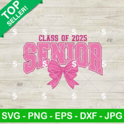 Class Of 2025 Senior SVG