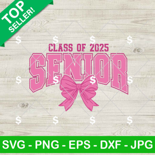 Class Of 2025 Senior Svg