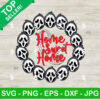 Ghostface Home Sweet Home SVG