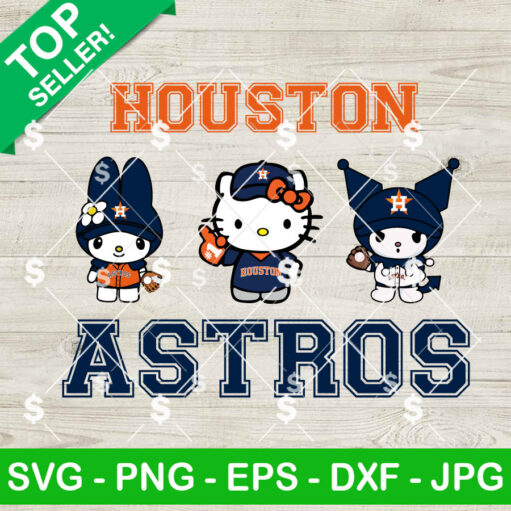 Hello Kitty Kuromi My Melody Houston Astros Baseball Svg