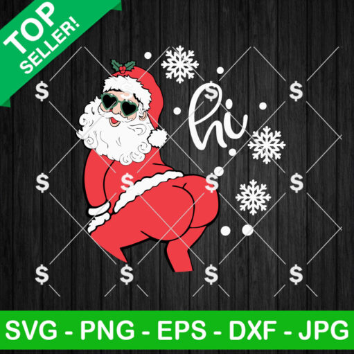 Funny Santa Hi Christmas Door Sign SVG