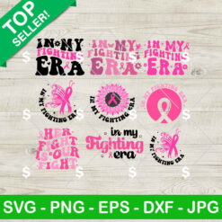 In My Fighting Era Breast Cancer SVG Bundle, Breast Cancer Butterfly Ribbon SVG, Pink Cancer Warrior SVG