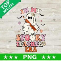 In My Spooky Teacher Era Ghost PNG