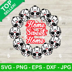 Jason Voorhees Home Sweet Home SVG, Jason Voorhees Halloween Decor SVG, Killers Cute Face SVG PNG Digital Files
