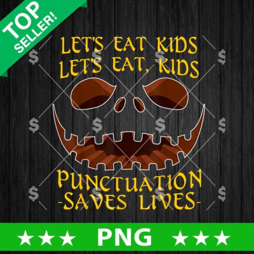 Lets Eat Kids Pumpkin Face PNG