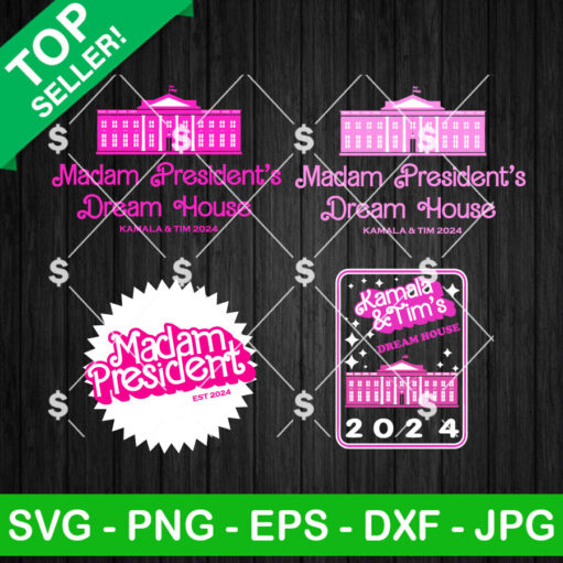 Madam President'S Dream House Kamala Svg Bundle