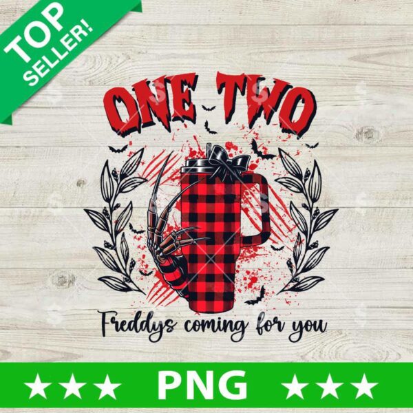 One Two Freddys Coming For You Horror PNG