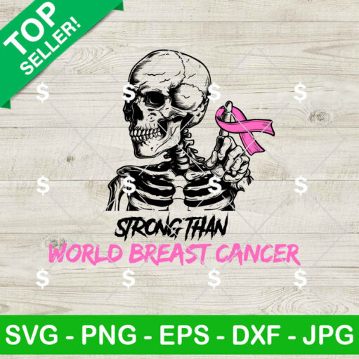 Strong Than World Breast Cancer SVG