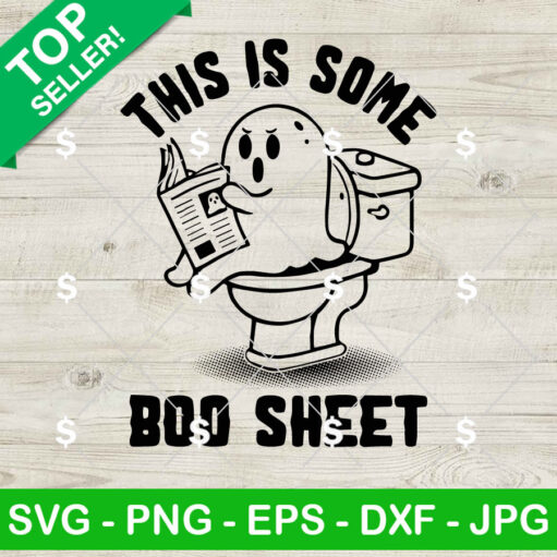 This Is Some Boo Sheet Svg